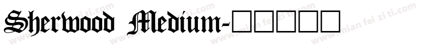 Sherwood Medium字体转换